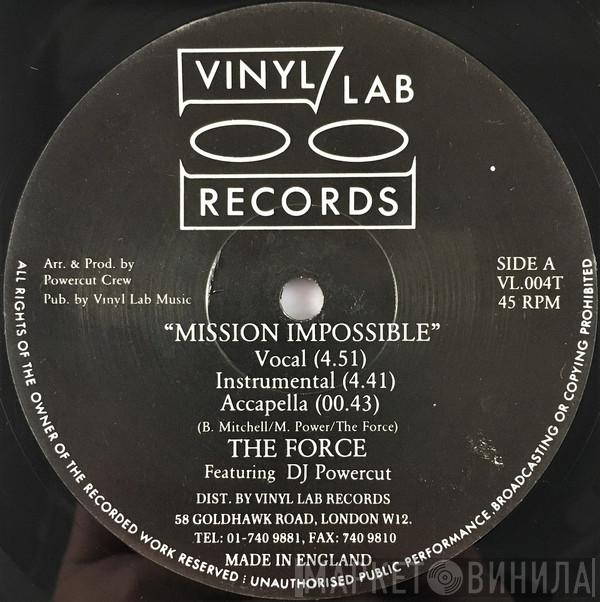 / The Force   Cash Crew  - Mission Impossible / Microphone Maniac