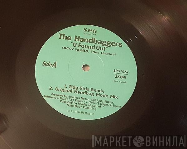 / The Handbaggers  Monik Garo  - U Found Out / Natural Desire