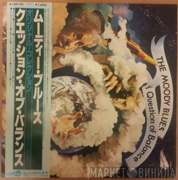 = The Moody Blues  The Moody Blues  - A Question Of Balance = クエッション・オブ・バランス