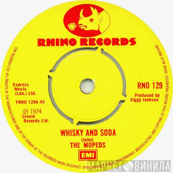 / The Mopeds   The Pyramids   - Whiskey And Soda / Jesse James Rides Again