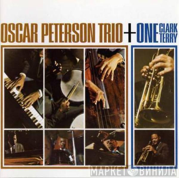 + The Oscar Peterson Trio  Clark Terry  - Oscar Peterson Trio + One