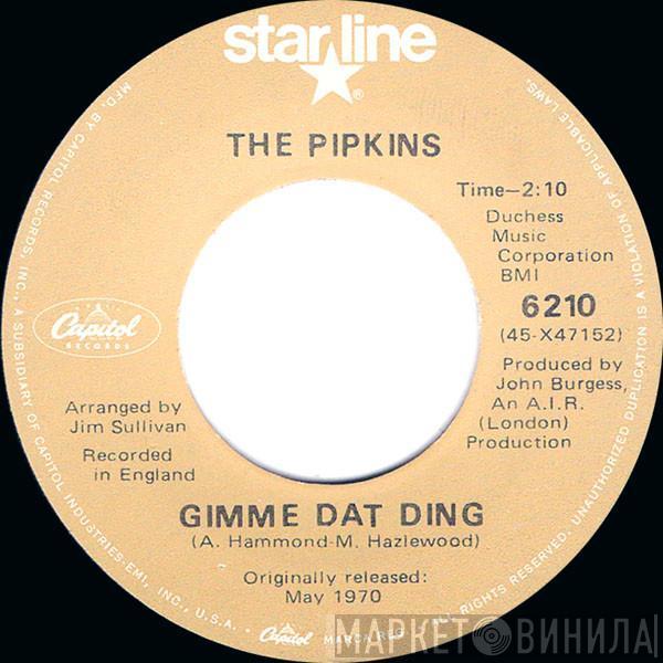 / The Pipkins  Hotlegs  - Gimme Dat Ding / Neanderthal Man