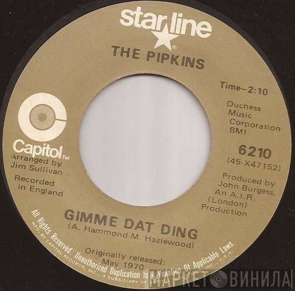 / The Pipkins  Hotlegs  - Gimme Dat Ding / Neanderthal Man