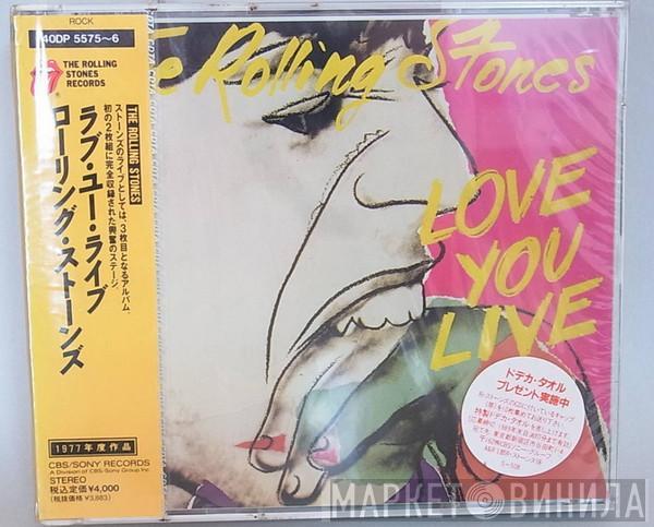 = The Rolling Stones  The Rolling Stones  - Love You Live = ラブ・ユー・ライブ