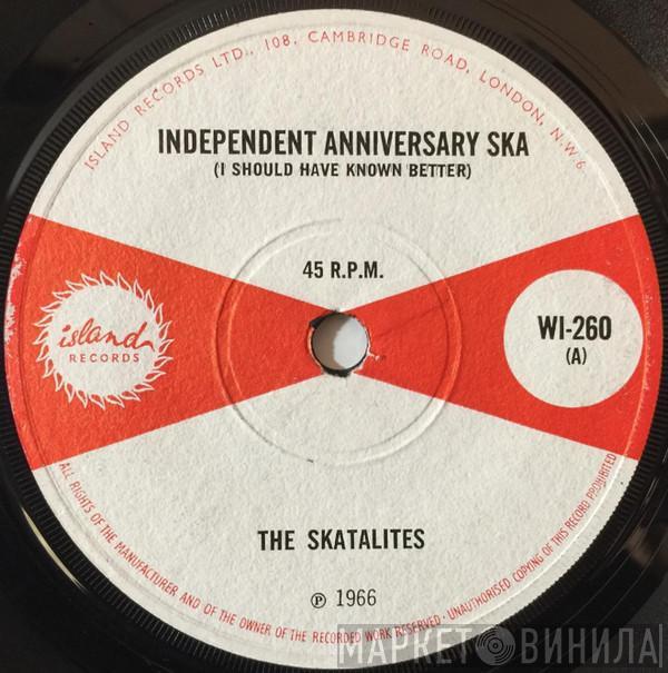 / The Skatalites  The Wailers  - Independent Anniversary Ska (I Should Have Known Better) / Jumbie Jamboree