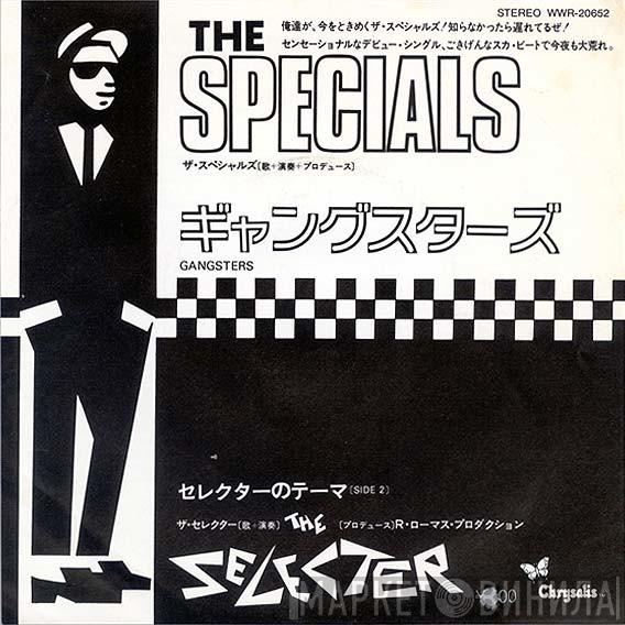 / The Specials  The Selecter  - Gangsters / The Selecter
