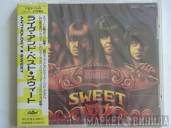 = The Sweet  The Sweet  - Anthology = ライブ・アンド・ベスト