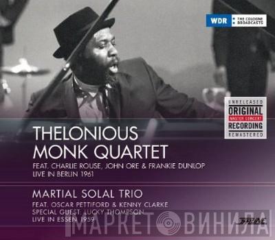 / The Thelonious Monk Quartet  Martial Solal Trio  - Live In Berlin 1961 /  Live In Essen 1959
