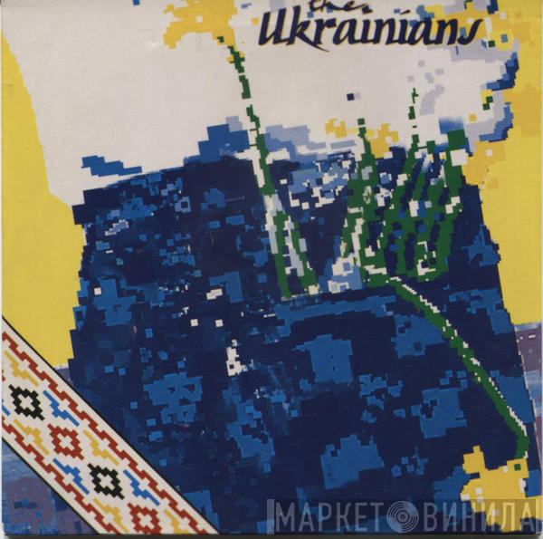 = The Ukrainians  The Ukrainians  - Pisni Iz The Smiths