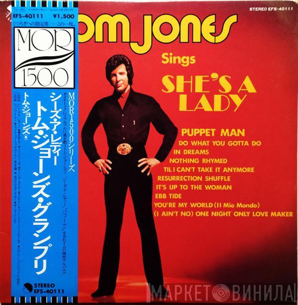 = Tom Jones  Tom Jones  - Tom Jones Sings She's A Lady = シーズ・ア・レディー/トム・ジョーンズ・グランプリ