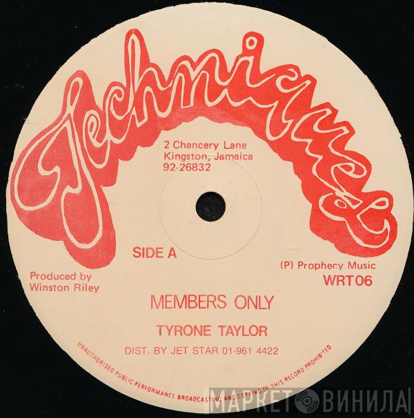 / Tyrone Taylor  Vic Taylor  - Members Only / Let Me Rock You Tonight