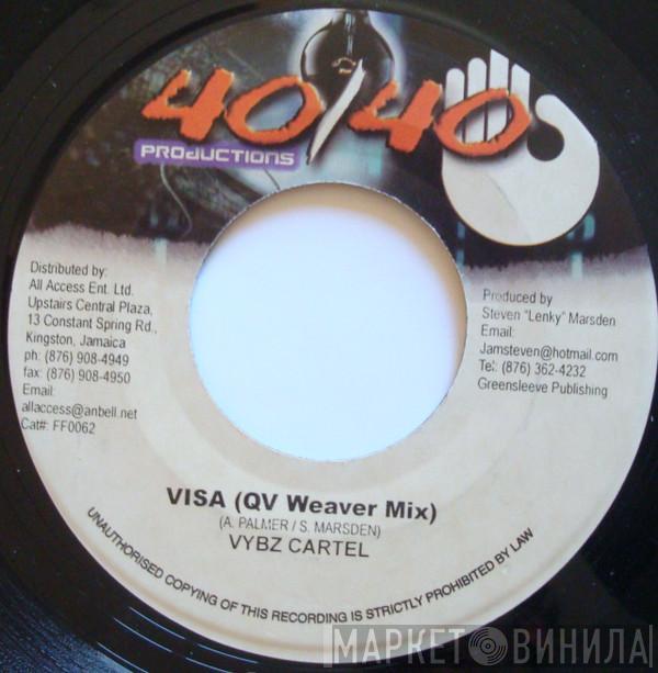 / Vybz Kartel  T.O.K.  - Visa (QV Weaver Mix) / F.I.R.E. (QV Weaver Mix)