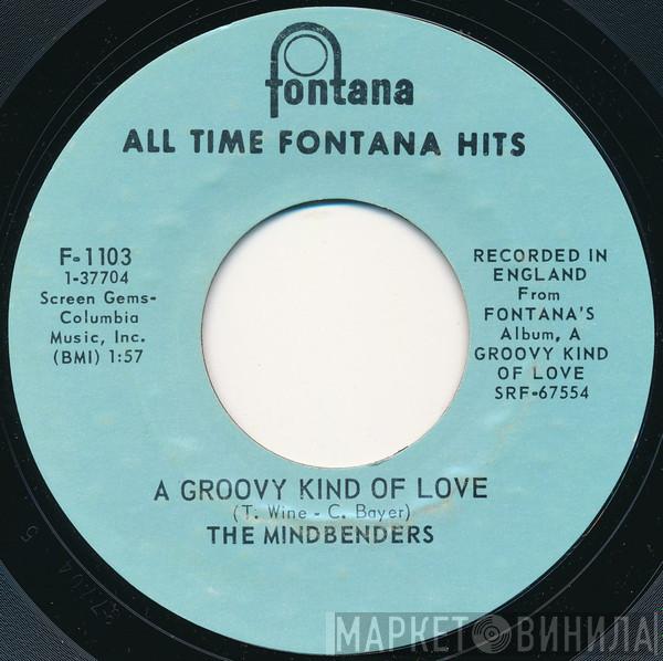 / Wayne Fontana & The Mindbenders  The Mindbenders  - Game Of Love / A Groovy Kind Of Love