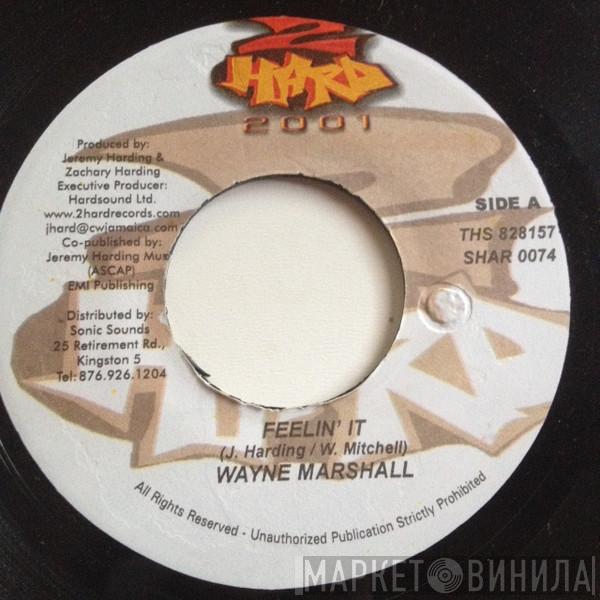 / Wayne Marshall / Delly Ranks  Da'Ville  - Feeling It / Three Steps Forward