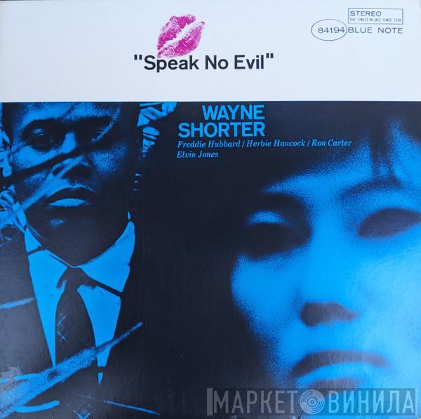 = Wayne Shorter  Wayne Shorter  - Speak No Evil = スピーク・ノー・イーヴル
