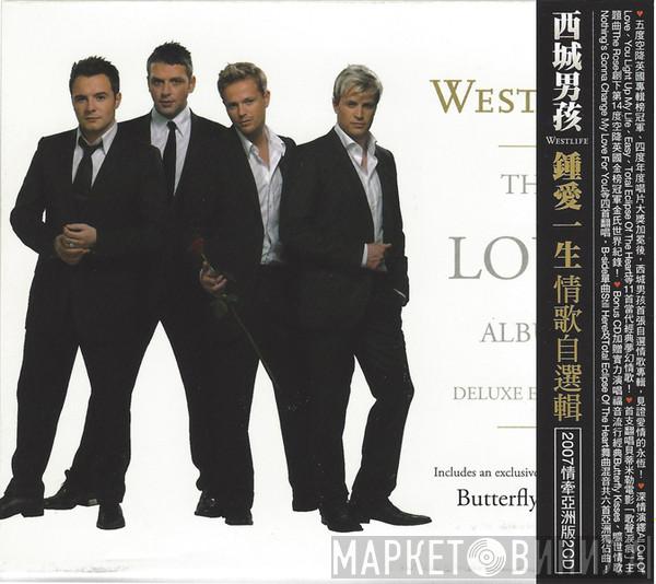 = Westlife  Westlife  - The Love Album = 鍾愛一生 情歌自選輯