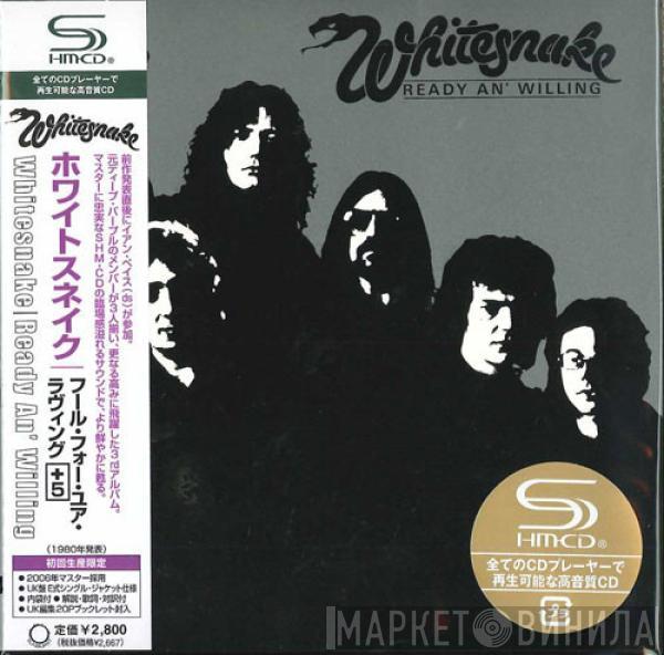 = Whitesnake  Whitesnake  - Ready An' Willing = フール・フォー・ユア・ラヴィング