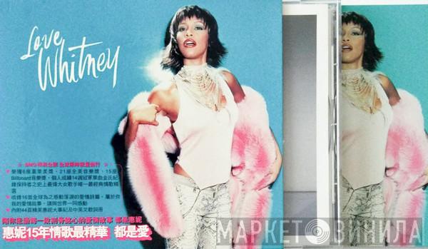 = Whitney Houston  Whitney Houston  - Love, Whitney = 都是愛