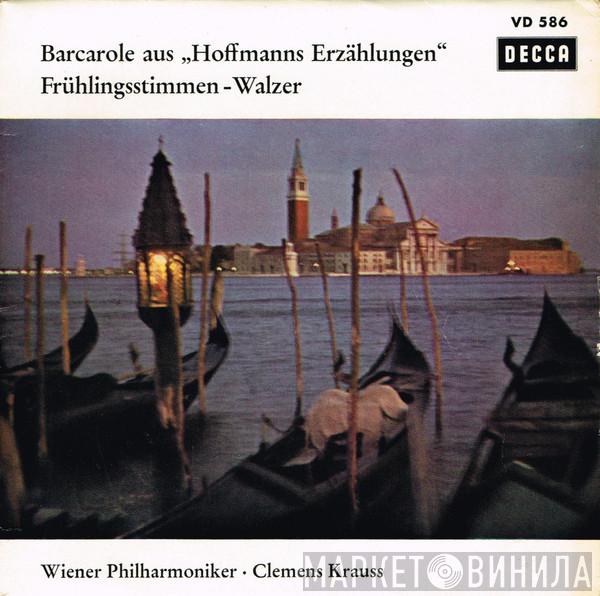 , Wiener Philharmoniker  Clemens Krauss  - Barcarole aus „Hoffmanns Erzählungen“ / Frühlingsstimmen-Walzer