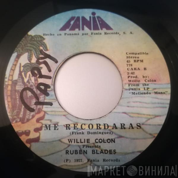 , Willie Colón  Ruben Blades  - La Mora / Me Recordaras
