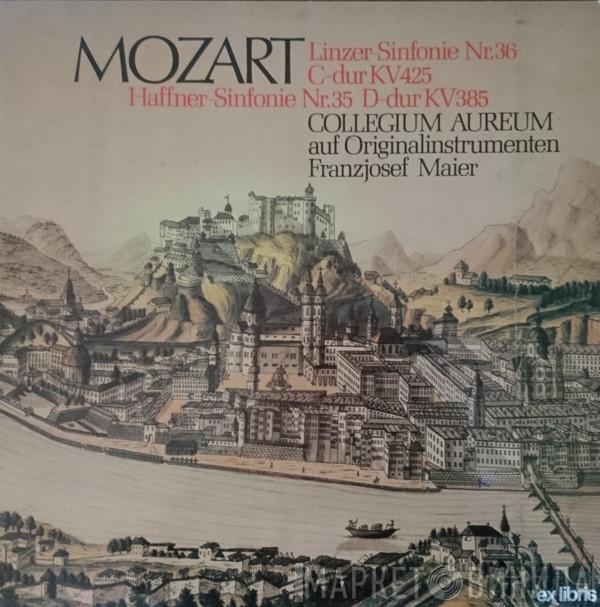 / Wolfgang Amadeus Mozart , Collegium Aureum  Franzjosef Maier  - Linzer-Sinfonie Nr. 36 C-dur KV 425 / Haffner-Sinfonie Nr. 35 D-dur KV 385