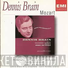 - Wolfgang Amadeus Mozart - Dennis Brain , Herbert von Karajan  Philharmonia Orchestra  - Horn Concertos Nos.1-4 / Quintet K.452