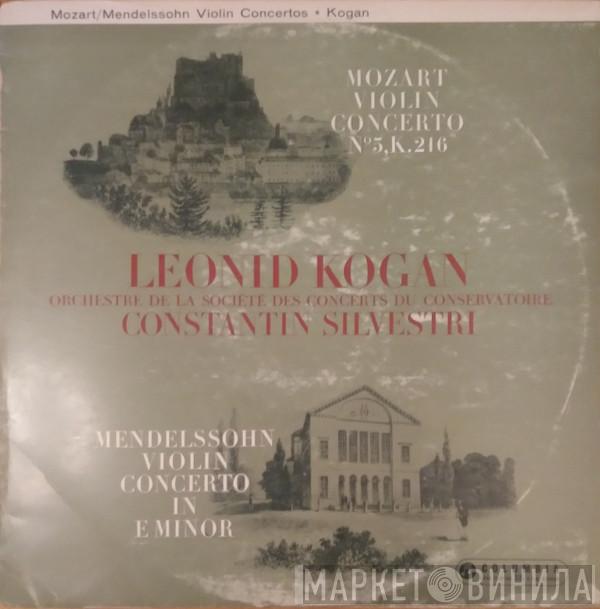 / Wolfgang Amadeus Mozart , Felix Mendelssohn-Bartholdy  Leonid Kogan  - Violin Concerto No 3 In G Major, K.216 / Violin Concerto In E Minor