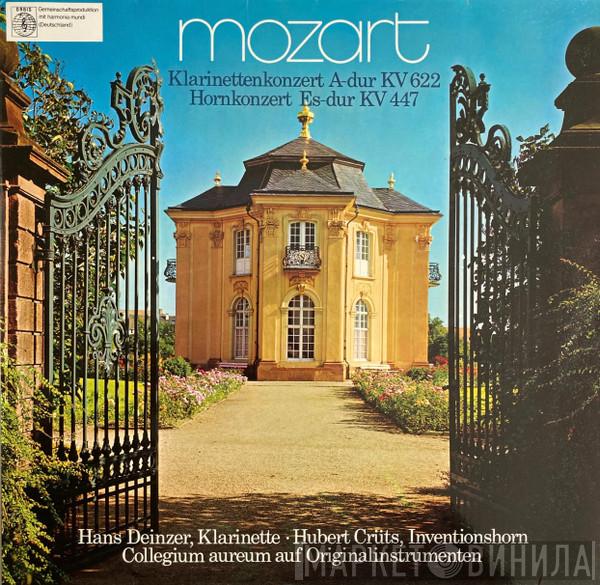/ Wolfgang Amadeus Mozart , Hans Deinzer , Hubert Crüts  Collegium Aureum  - Klarinettenkonzert A-Dur KV 622 / Hornkonzert Es-Dur KV 447