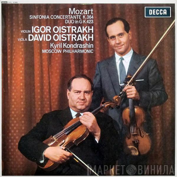 , Wolfgang Amadeus Mozart , Igor Oistrach , David Oistrach , Kiril Kondrashin  Moscow Philharmonic Orchestra  - Sinfonia Concertante K.364 / Duo In G K.423