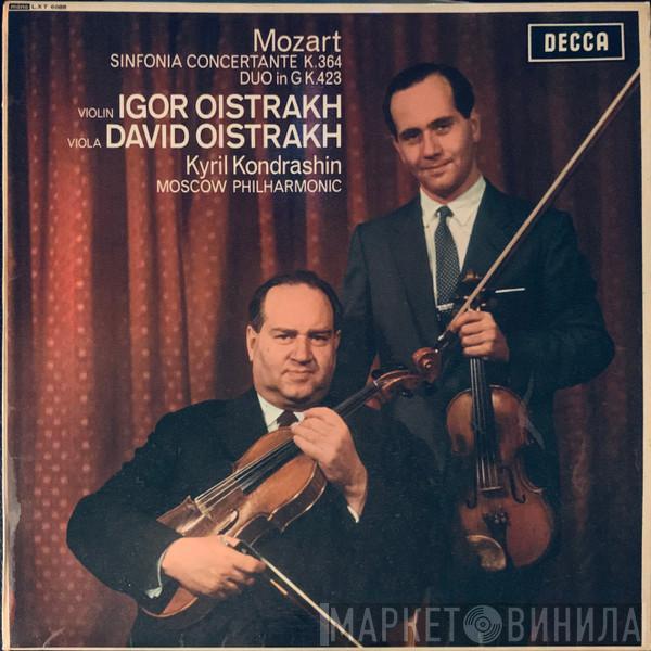 - Wolfgang Amadeus Mozart / Igor Oistrach / David Oistrach / Kiril Kondrashin  Moscow Philharmonic Orchestra  - Sinfonia Concertante K.364 / Duo In G K.423