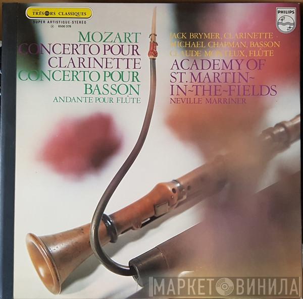 - Wolfgang Amadeus Mozart , Jack Brymer , Michael Chapman  , Claude Monteux , The Academy Of St. Martin-in-the-Fields  Sir Neville Marriner  - Concerto Pour Clarinette / Concerto Pour Basson / Andante Pour Flûte