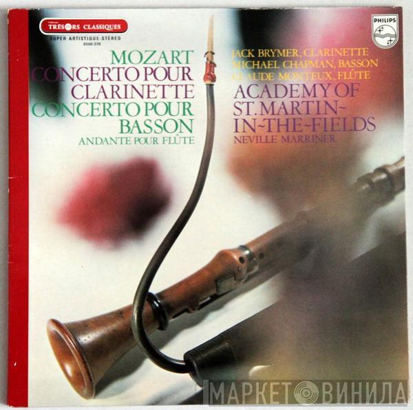 - Wolfgang Amadeus Mozart , Jack Brymer , Michael Chapman  , Claude Monteux , The Academy Of St. Martin-in-the-Fields  Sir Neville Marriner  - Concerto Pour Clarinette / Concerto Pour Basson / Andante Pour Flûte