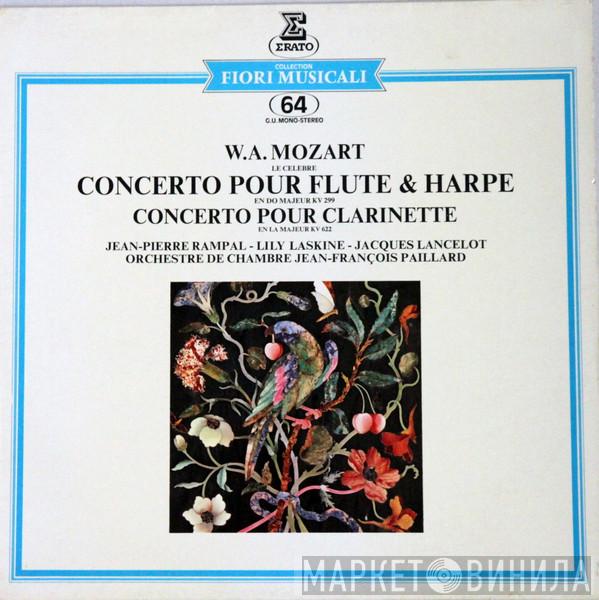 , Wolfgang Amadeus Mozart , Jean-Pierre Rampal , Lily Laskine , Jacques Lancelot  Orchestre De Chambre Jean-François Paillard  - Concerto Pour Flûte & Harpe EN Do Majeur KV 299 / Concerto Pour Clarinette En La Majeur KV 622