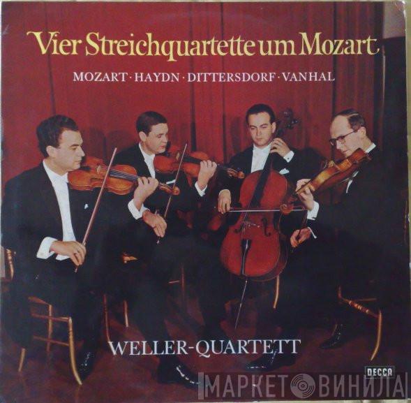 , Wolfgang Amadeus Mozart , Joseph Haydn , Carl Ditters von Dittersdorf / Johann Baptist Vanhal  Weller-Quartett  - Vier Streichquartette Um Mozart