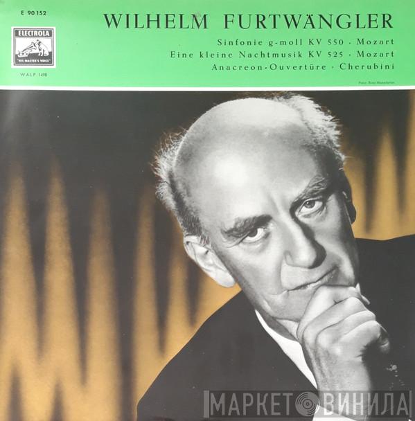/ Wolfgang Amadeus Mozart - Luigi Cherubini  Wilhelm Furtwängler  - Sinfonie G-Moll KV 550, Eine Kleine Nachtmusik KV 525 / Anacreon-Ouvertüre