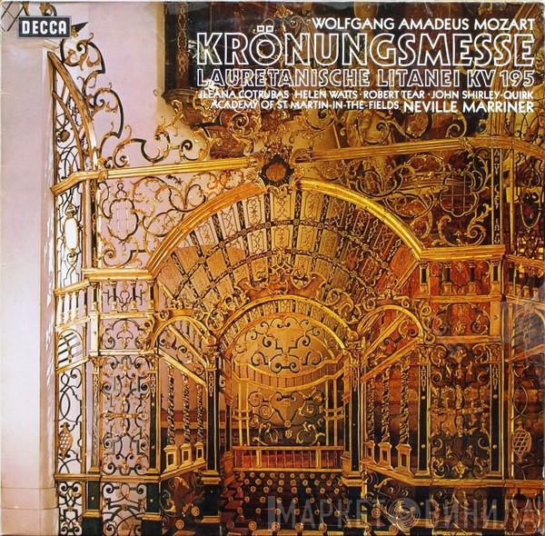 , Wolfgang Amadeus Mozart , Sir Neville Marriner  The Academy Of St. Martin-in-the-Fields  - Krönungsmesse / Lauretanische Litanei KV 195