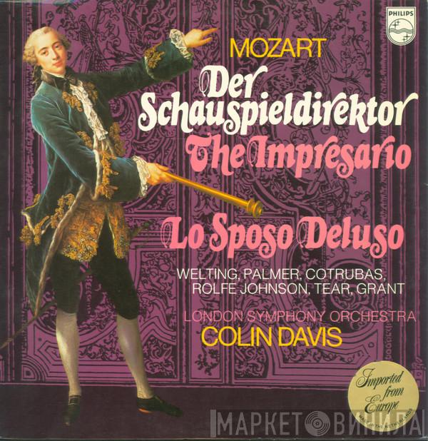 , Wolfgang Amadeus Mozart , The London Symphony Orchestra  Sir Colin Davis  - Der Schauspieldirektor/The Impresario - Lo Sposo Deluso