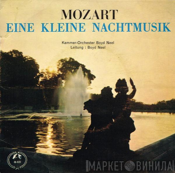 / Wolfgang Amadeus Mozart / Boyd Neel  The Boyd Neel Chamber Orchestra  - Eine Kleine Nachtmusik (Serenade In G-Dur, KV 525)