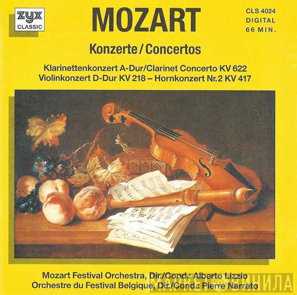 - Wolfgang Amadeus Mozart Dir.:/Cond.: Mozart Festival Orchestra  , Alberto Lizzio Dir.:/Cond.: Orchestre Du Festival Belgique  Pierre Narrato  - Konzerte = Concertos (Klarinettenkonzert A-Dur = Clarinet Concerto KV 622 / Violinkonzert D-Dur KV 218 / Hornkonzert Nr.2 KV 417)