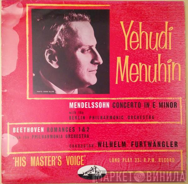- Yehudi Menuhin - Felix Mendelssohn-Bartholdy - Ludwig van Beethoven - Berliner Philharmoniker - Philharmonia Orchestra  Wilhelm Furtwängler  - Concerto In E Minor  / Romances 1&2