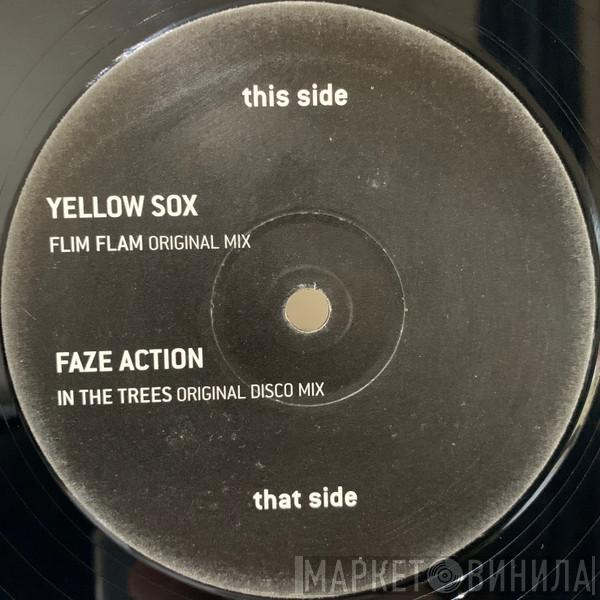 / Yellow Sox  Faze Action  - Flim Flam / In The Trees