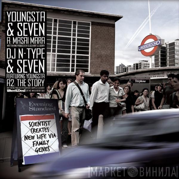 , Youngsta & Seven   N-Type  - Masai Mara / The Story