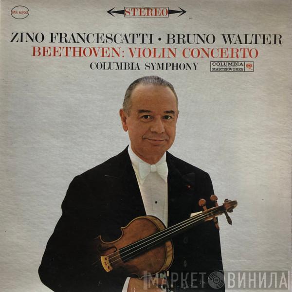 ‧ Zino Francescatti / Bruno Walter / Ludwig van Beethoven  Columbia Symphony Orchestra  - Violin Concerto