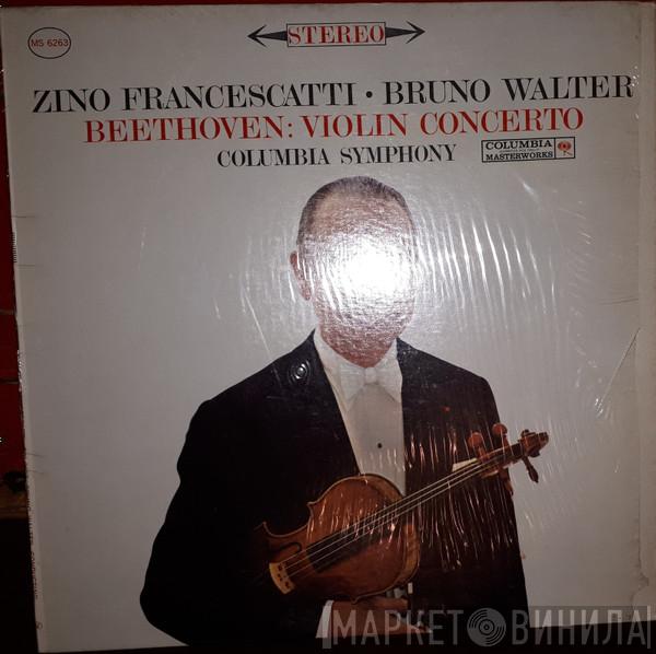 ‧ Zino Francescatti / Bruno Walter / Ludwig van Beethoven  Columbia Symphony Orchestra  - Violin Concerto
