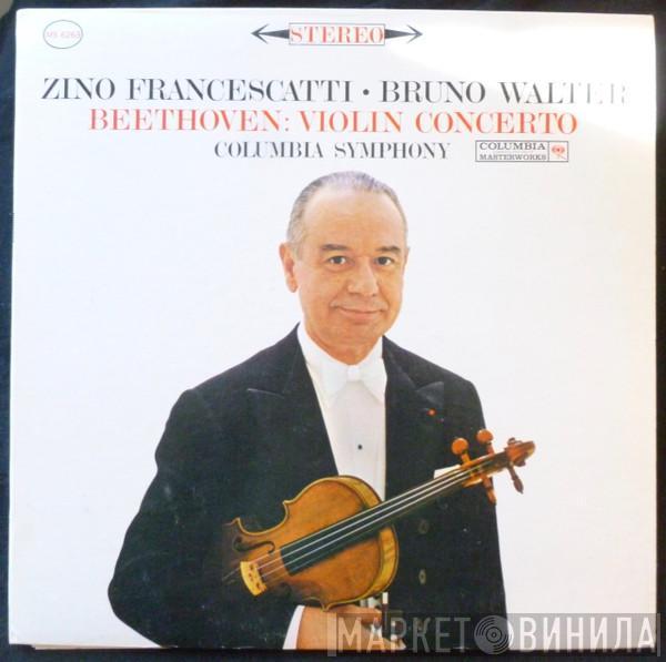 ‧ Zino Francescatti / Bruno Walter / Ludwig van Beethoven  Columbia Symphony Orchestra  - Violin Concerto