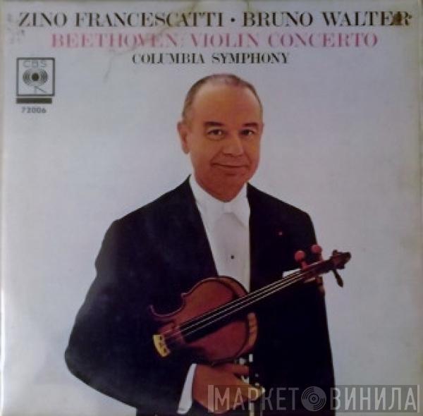 ‧ Zino Francescatti / Bruno Walter / Ludwig van Beethoven  Columbia Symphony Orchestra  - Violin Concerto