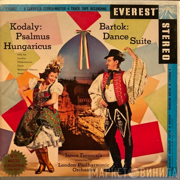/ Zoltán Kodály , Béla Bartók Conducting János Ferencsik  The London Philharmonic Orchestra  - Psalmus Hungaricus / Dance Suite