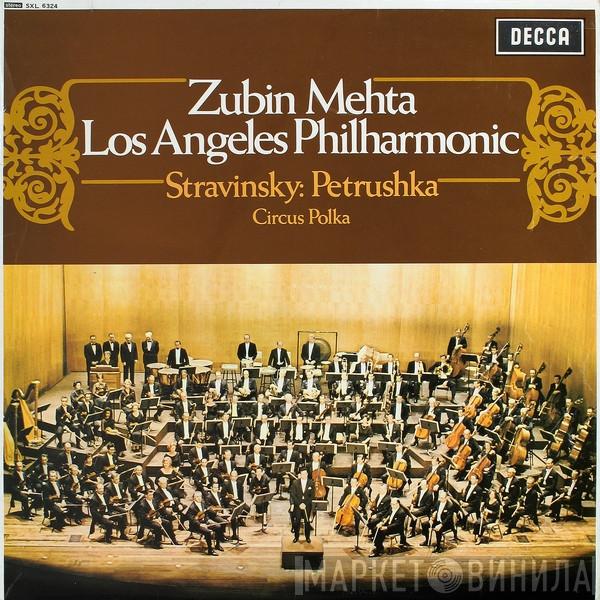, Zubin Mehta , Los Angeles Philharmonic Orchestra  Igor Stravinsky  - Petrushka / Circus Polka