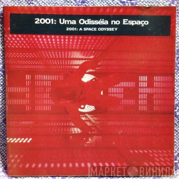  - 2001: Uma Odisséia No Espaço / 2001: A Space Odyssey