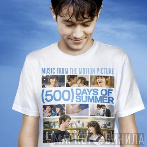  - (500) Days Of Summer (Music From The Motion Picture)